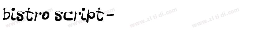 bistro script字体转换